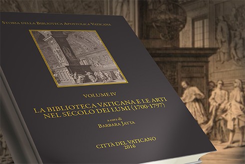Presentación del volumen "La Biblioteca Apostolica e le Arti nel Secolo dei Lumi"