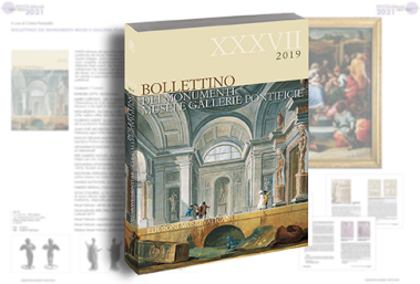Bollettino dei Monumenti Musei e Gallerie Pontificie – XXXVII, 2019