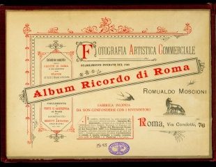 R. Moscioni. „Rom. Erinnerung an das Heilige Jahr 1900“, Titelblatt, Sammlung Roberto Moscioni