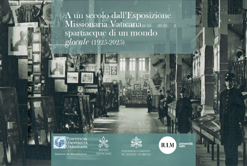 Convegno “A un secolo dall’Esposizione Missionaria Vaticana spartiacque di un mondo glocale (1925-2025)”
